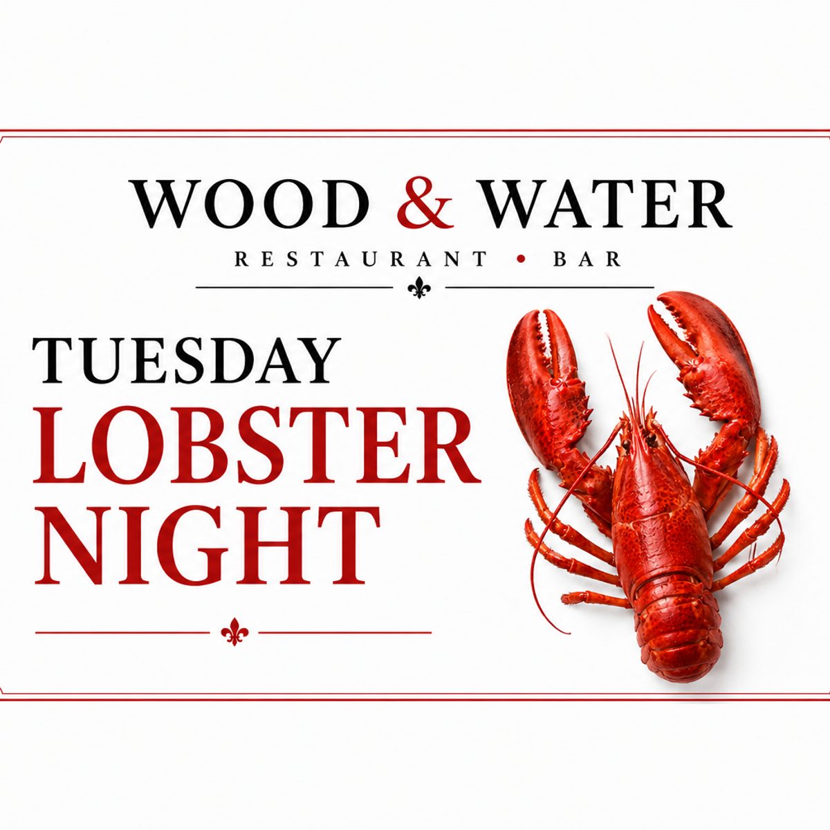 Tuesday Lobster night 